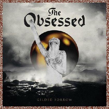 The Obsessed – Gilded Sorrow (2024)