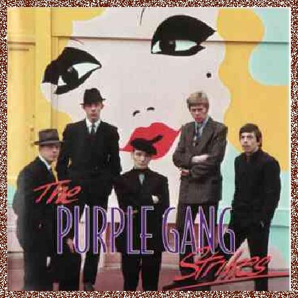 The Purple Gang – The Purple Gang Strikes (1968)