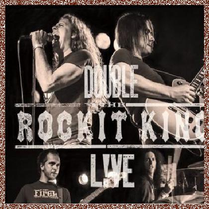 The Rockit King – Double L!ve (2016)