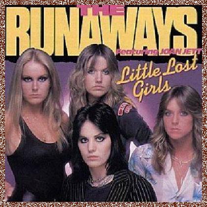 The Runaways – Little Lost Girls (1982)