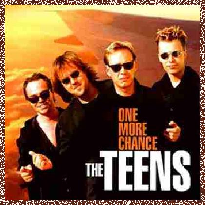 The Teens – One More Chance (1999)