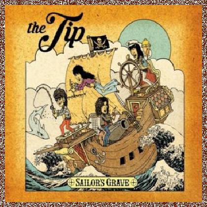 The Tip – Sailor’s Grave (2016)