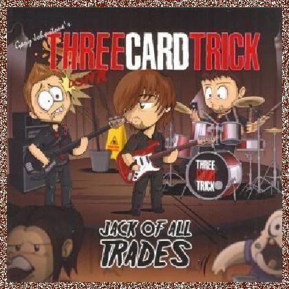 Three Card Trick – A Mile In My Shoes 2012