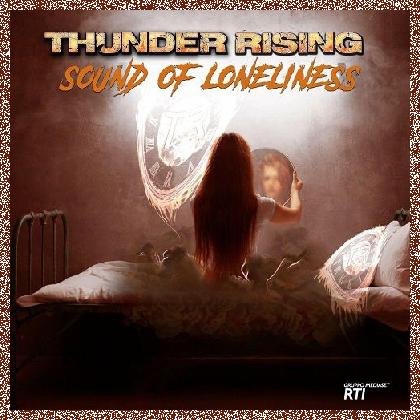 Thunder Rising – Sound Of Loneliness (EP) (2024)