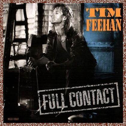 Tim Feehan – Full Contact (1990) Feehan’s Mix +FLAC