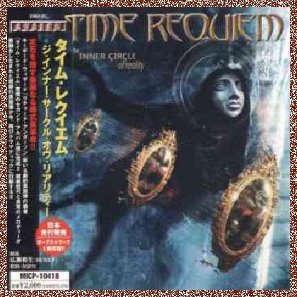 Time Requiem – The Inner Circle Of Reality 2004 (Japanese Edition)