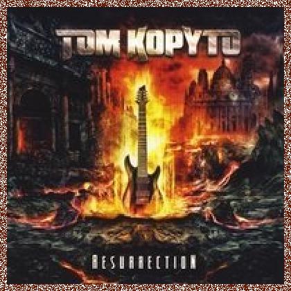 Tom Kopyto – Resurrection 2013