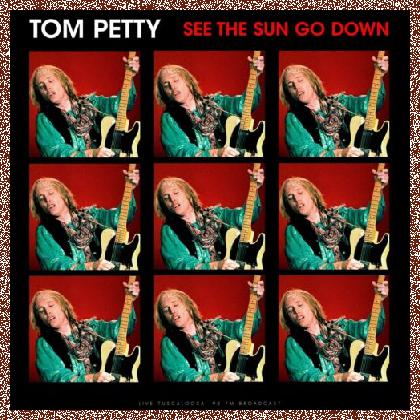 Tom Petty – See The Sun Go Down  (Live) 2023