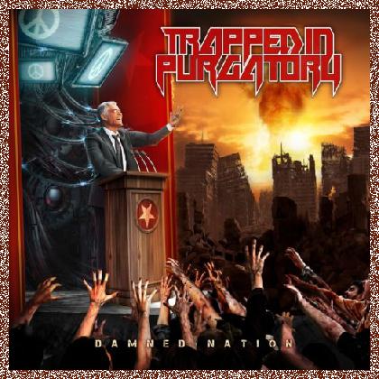 Trapped In Purgatory – Damned Nation (2021)