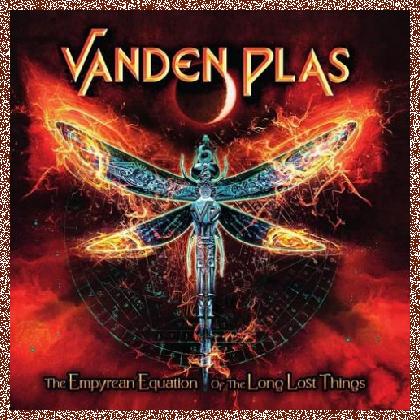 Vanden Plas – The Empyrean Equation Of The Long Lost Things 2024