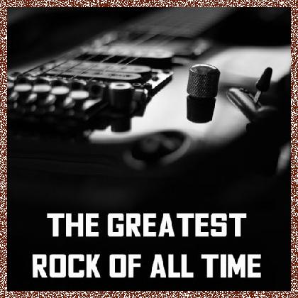 Various Artists – Greatest Rock Of All Time 2023