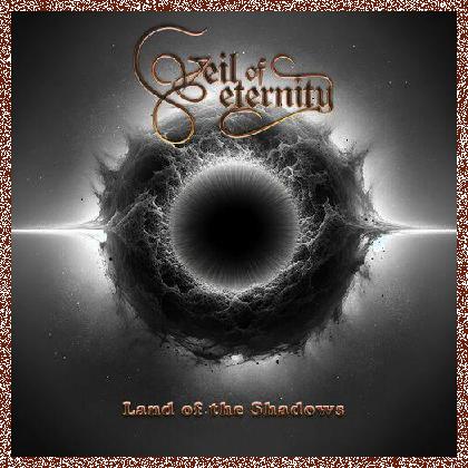 Veil of Eternity – Land of the Shadows (2024)