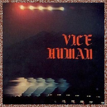 Vice Human – Vice Human (1984)