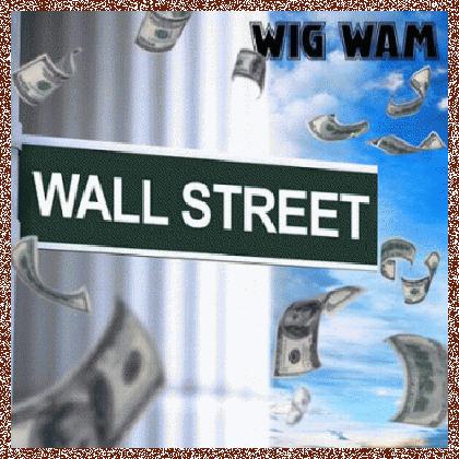 WIG WAM – Wall Street (2012)