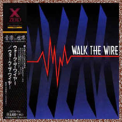 Walk The Wire – Walk The Wire (1994)