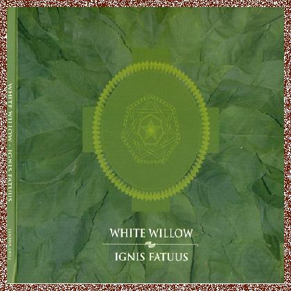 White Willow – Ignis Fatuus (1995) [2CD Reissue 2013] Lossless+MP3