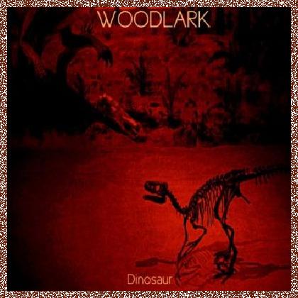 Woodlark – Dinosaur (2015)